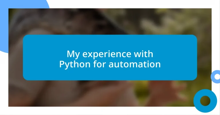 My experience with Python for automation