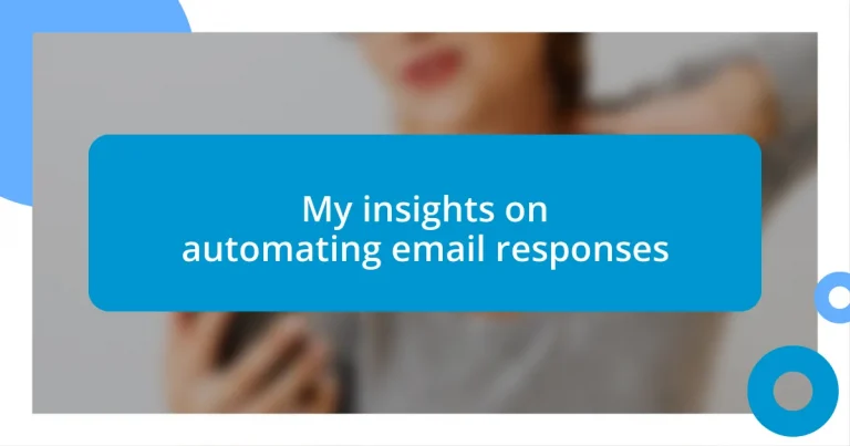 My insights on automating email responses