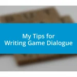 My Tips for Writing Game Dialogue