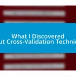 What I Discovered About Cross-Validation Techniques